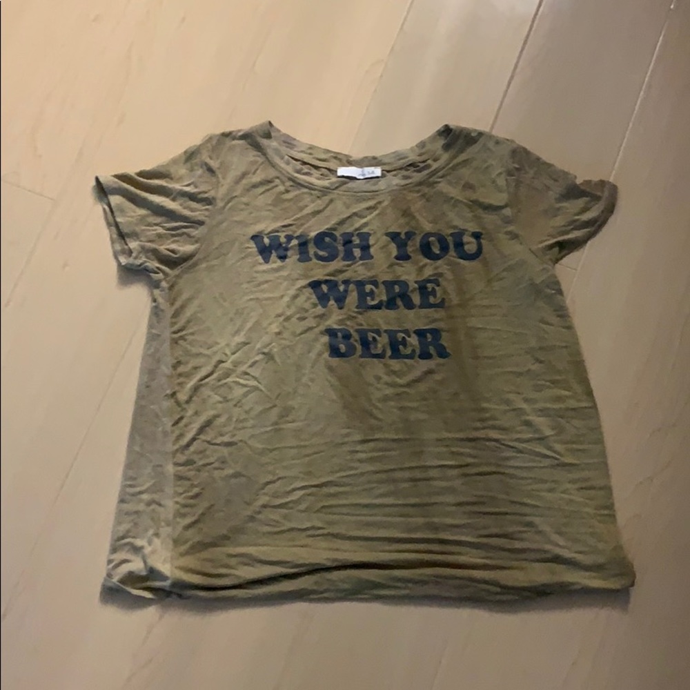 Wish you were beer T-shirt